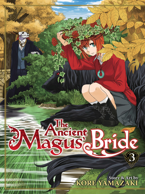 Title details for The Ancient Magus' Bride, Volume 3 by Kore Yamazaki - Wait list